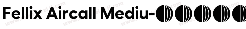 Fellix Aircall Mediu字体转换